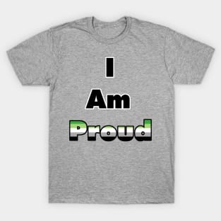 I am Proud (Aromantic) T-Shirt